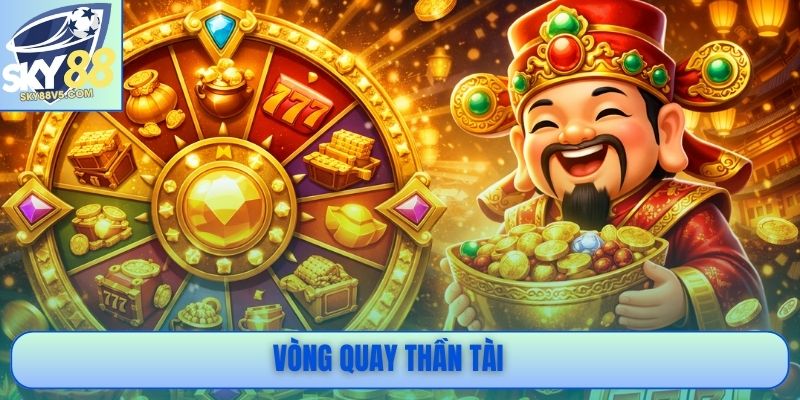 Vòng Quay Thần Tài